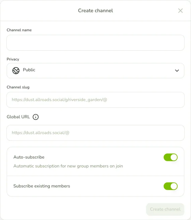 Empty Create channel form with the channel name, privacy, channel slug, global URL and two automatic subscription switches.