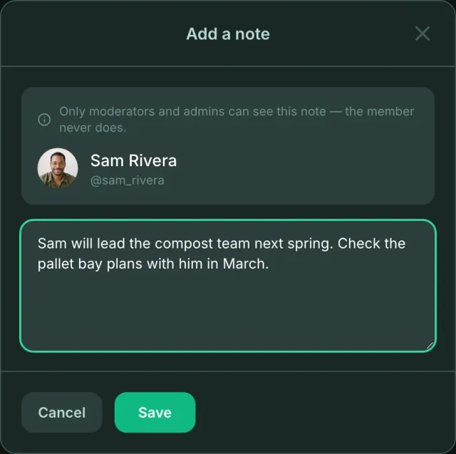 Add a note dialog for Sam Rivera with a typed staff note and the reminder that only moderators and admins can see it, with Cancel and Save buttons.