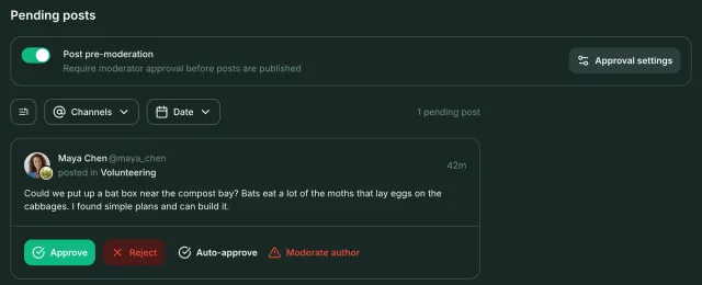 Pending posts of Riverside Garden with post pre-moderation switched on and a post by Maya Chen about a bat box, waiting for approval with Approve, Reject, Auto-approve and Moderate author buttons.