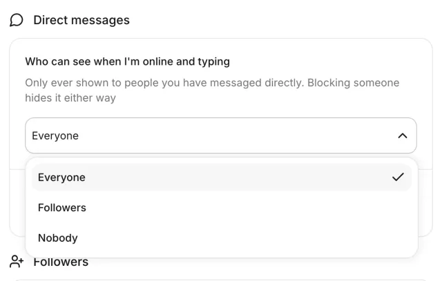 Presence audience menu with Everyone, Followers and Nobody options.